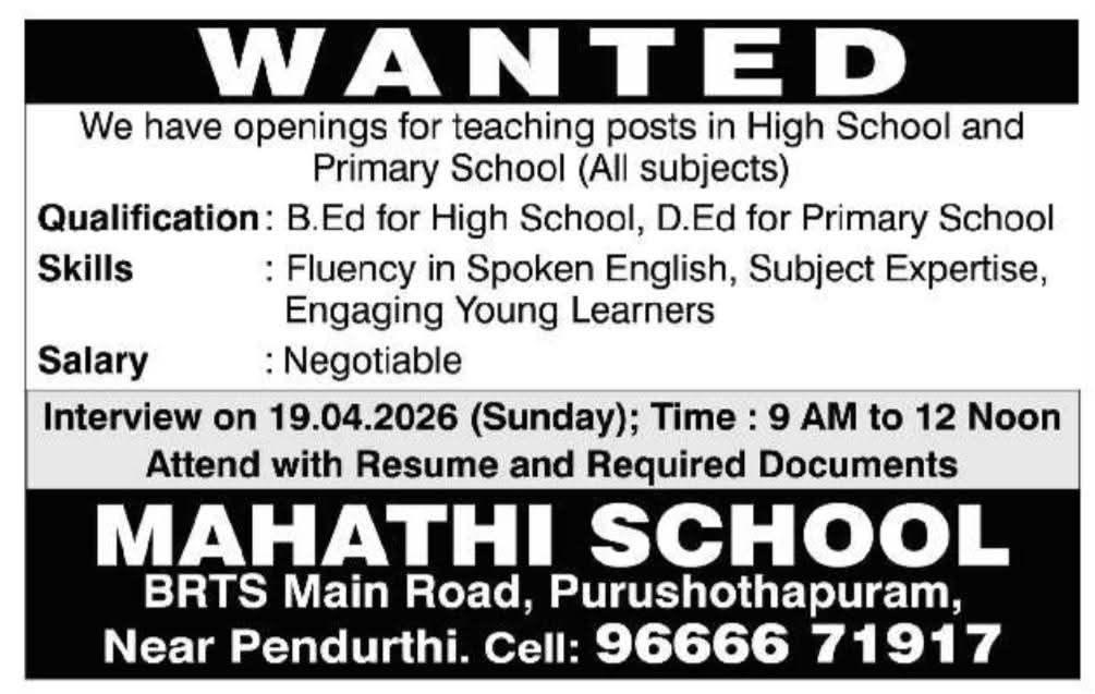 Hiring For Teaching Posts At Mahathi School