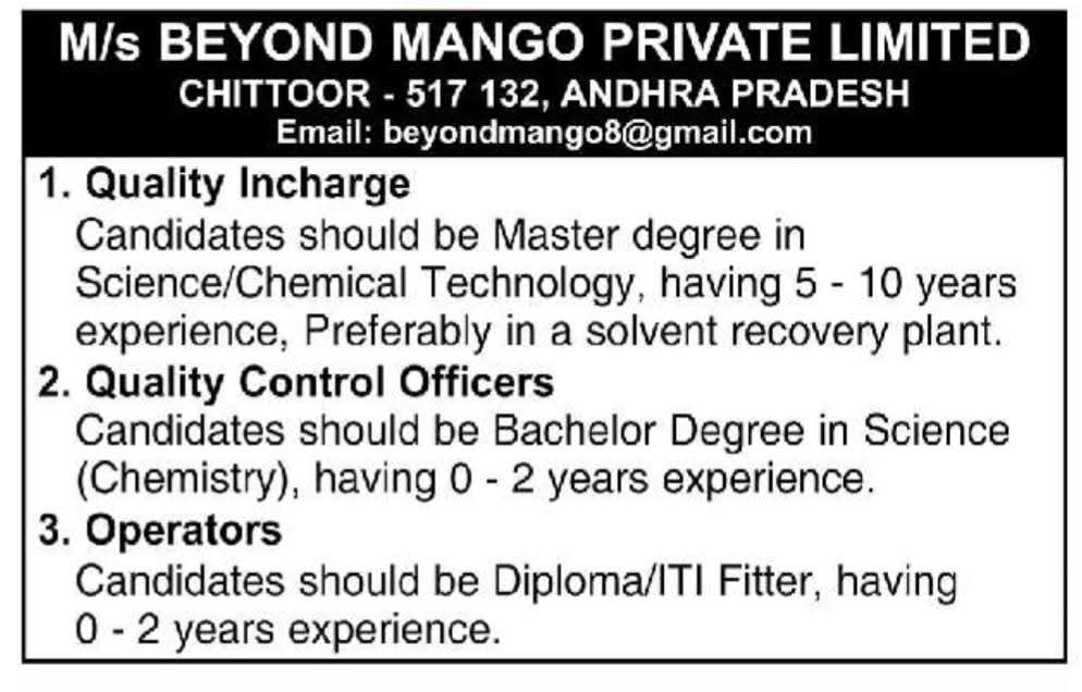 Hiring Quality Incharge, Quality Control Officers, and Operators