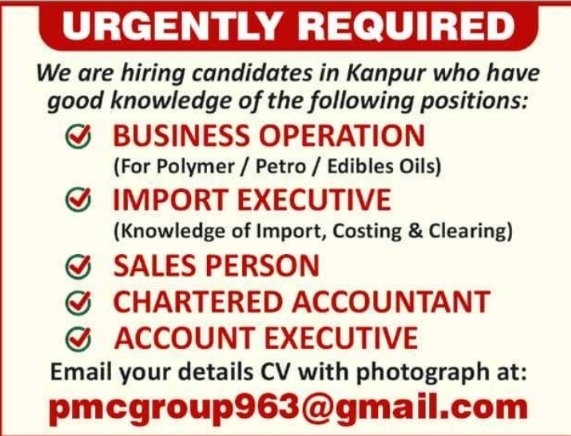 Urgent Corporate Recruitment in Kanpur by PMC Group