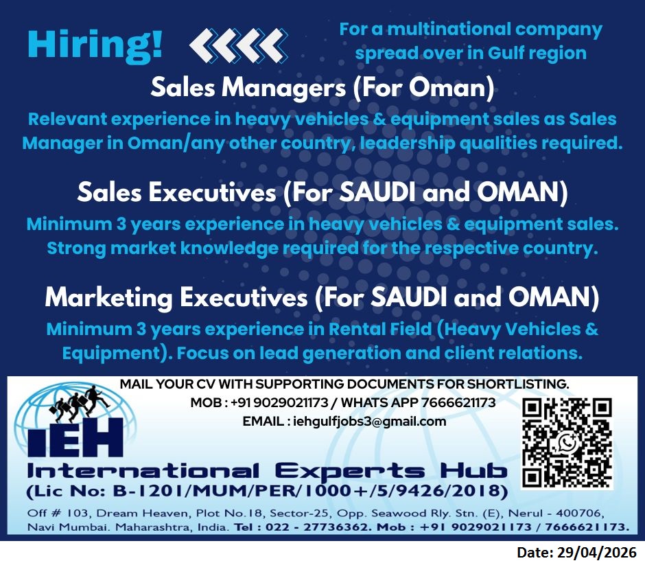 Urgent Hiring for Saudi Arabia/ Oman