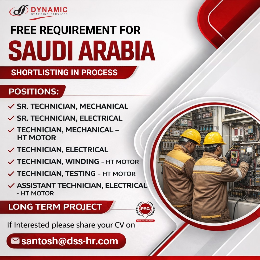 Urgent Requirement For Saudi Arabia