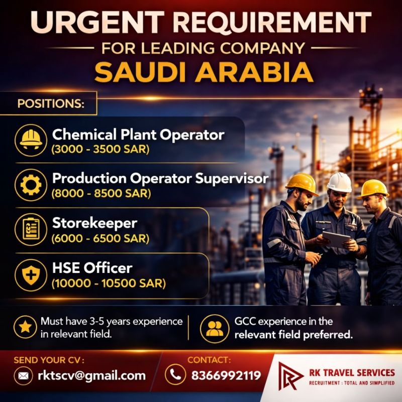 Urgent Requirement For Saudi Arabia