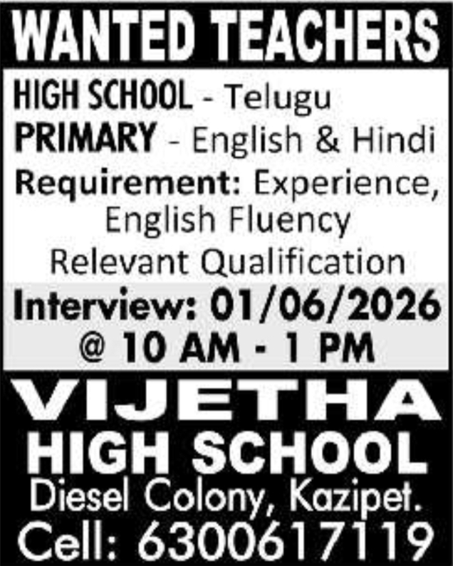 Vijetha High School Teacher Job Walk-ins in Kazipet