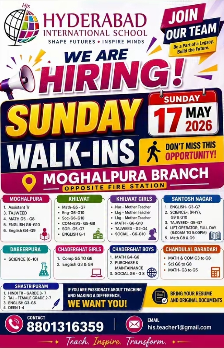 Walk-In Interviews: Hyderabad International School