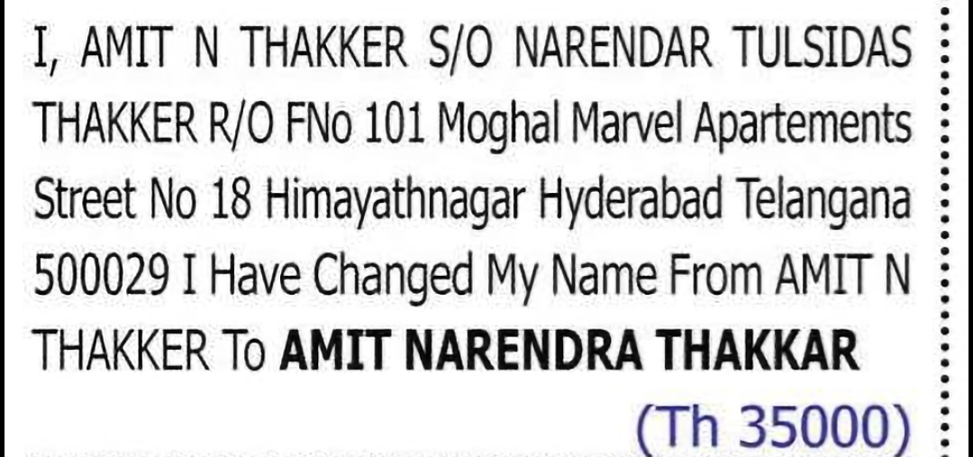 Change of Name – AMIT N THAKKER to AMIT NARENDRA THAKKAR