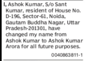Change of Name Ashok Kumar to Ashok Kumar Arora
