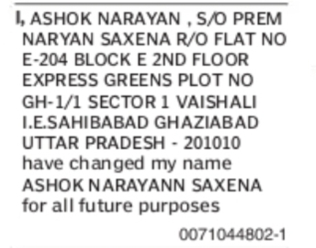 CHANGE OF NAME ASHOK NARAYAN TO ASHOK NARAYANN SAXENA
