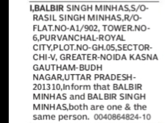 Change of Name: Balbir Singh Minhas to Balbir Minhas