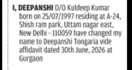 CHANGE OF NAME: DEEPANSHI TO DEEPANSHI TONGARIA