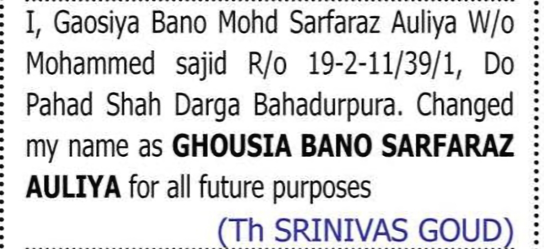 Change of Name – GAOSIYA BANO MOHD SARFARAZ AULIYA to GHOUSIA BANO SARFARAZ AULIYA