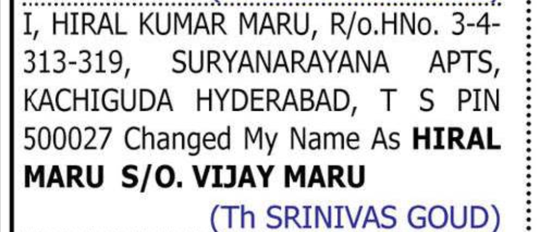 Change of Name — Hiral Kumar Maru to Hiral Maru