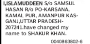 Change of Name Islamuddeen to Shakur Khan