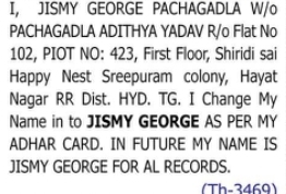 Change of Name — Ismy George Pachagadla to Jismy George