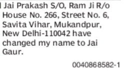 CHANGE OF NAME JAI PRAKASH TO JAI GAUR