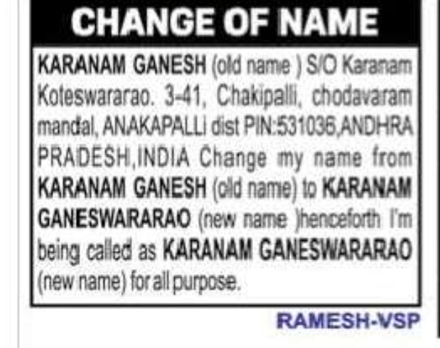 CHANGE OF NAME – KARANAM GANESH TO KARANAM GANESWARARAO