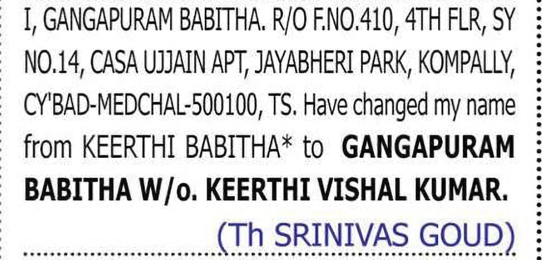 Change of Name: KEERTHI BABITHA to GANGAPURAM BABITHA