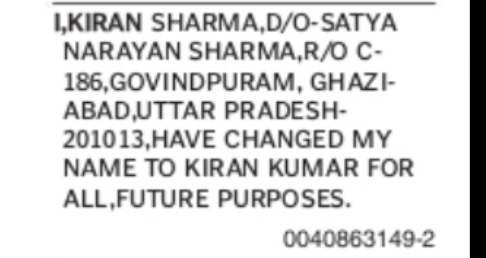 CHANGE OF NAME KIRAN SHARMA TO KIRAN KUMAR