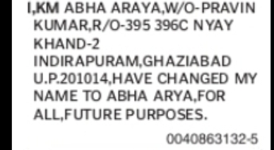 CHANGE OF NAME KM ABHA ARAYA TO ABHA ARYA