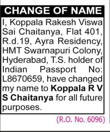 CHANGE OF NAME – KOPPALA RAKESH VISWA SAI CHAITANYA