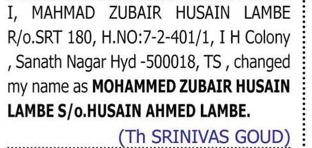 Change of Name: MAHMAD ZUBAIR HUSAIN LAMBE to MOHAMMED ZUBAIR HUSAIN LAMBE