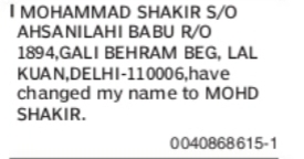 CHANGE OF NAME MOHAMMAD SHAKIR TO MOHD SHAKIR