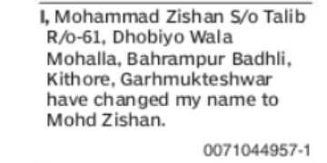 CHANGE OF NAME MOHAMMAD ZISHAN TO MOHD ZISHAN