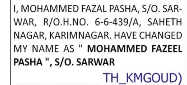 CHANGE OF NAME – Mohammed Fazal Pasha to Mohammed Fazeel Pasha