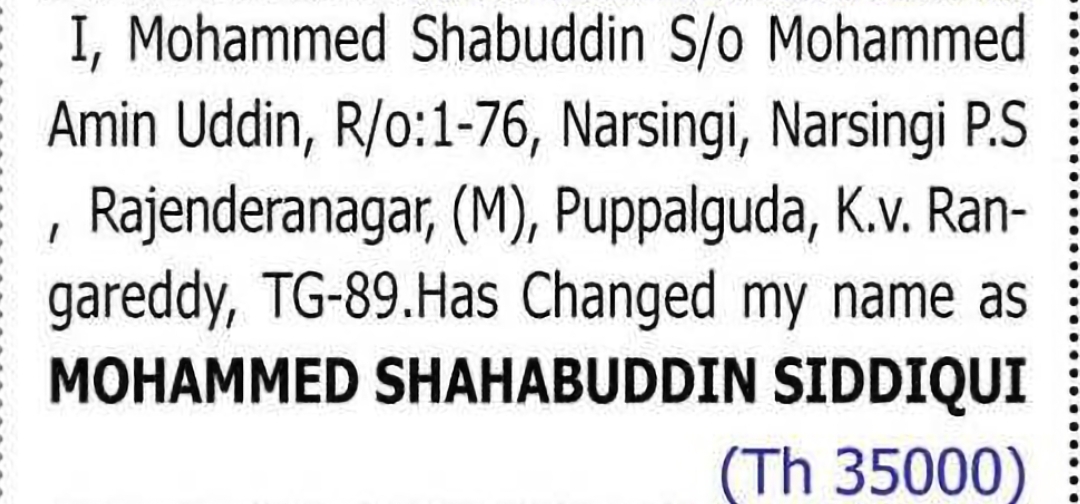 Change of Name: MOHAMMED SHABUDDIN to MOHAMMED SHAHABUDDIN SIDDIQUI