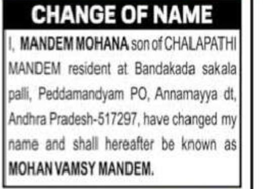 Change of Name – Mohan Vamsy Mandem
