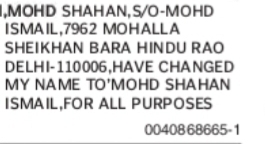 CHANGE OF NAME MOHD SHAHAN TO MOHD SHAHAN ISMAIL