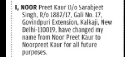 CHANGE OF NAME: NOOR PREET KAUR TO NOORPREET KAUR