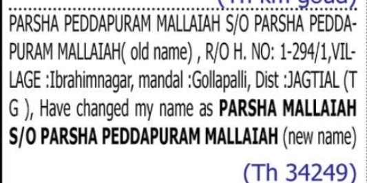 CHANGE OF NAME: PARSHA PEDDAPURAM MALLATAH TO PARSHA MALLATAH