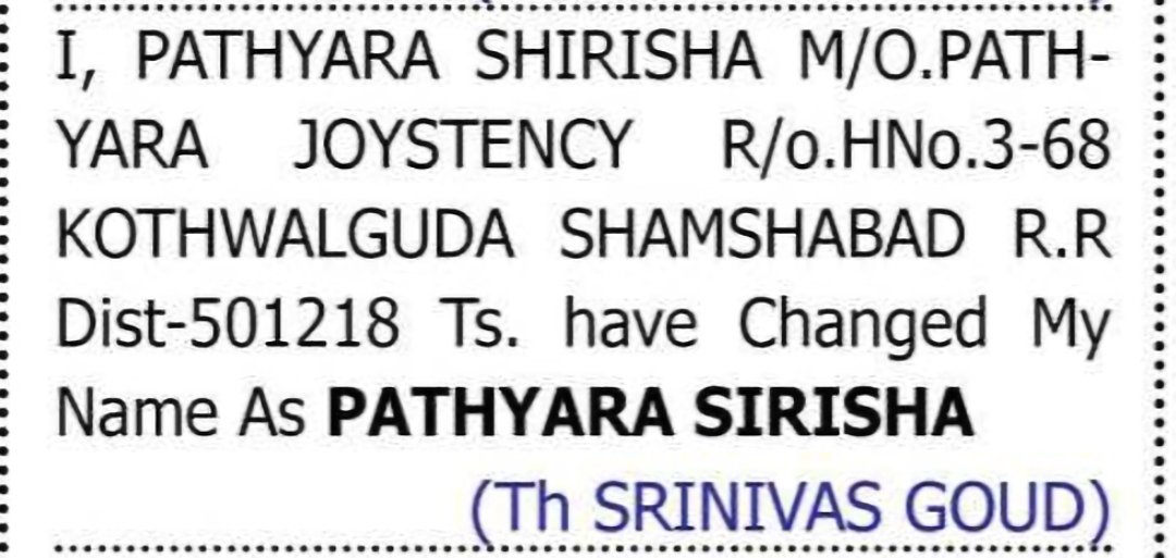 Change of Name – PATHYARA SHIRISHA to PATHYARA SIRISHA