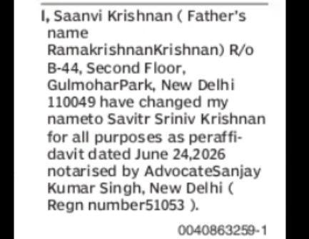 CHANGE OF NAME SAANVI KRISHNAN TO SAVITR SRINIV KRISHNAN