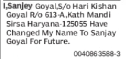 CHANGE OF NAME – SANJEY GOYAL TO SANJAY GOYAL