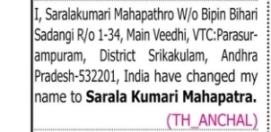 Change of Name: Saralakumari Mahapathro to Sarala Kumari Mahapatra