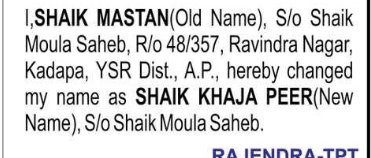 CHANGE OF NAME SHAIK MASTAN TO SHAIK KHAJA PEER