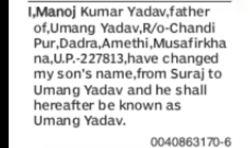 Change of Name Suraj to Umang Yadav