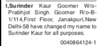 CHANGE OF NAME – SURINDER KAUR GOOMER TO SURINDER KAUR