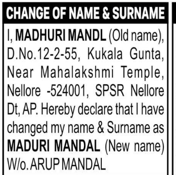 CHANGE OF NAME & SURNAME MADHURI MANDL TO MADURI MANDAL