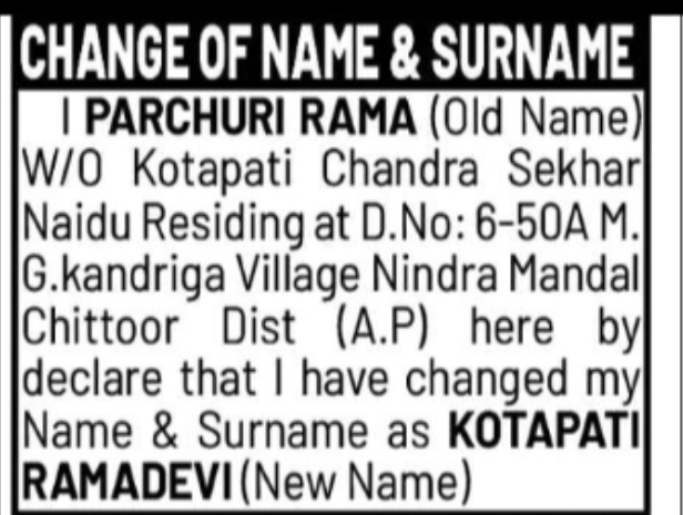 CHANGE OF NAME & SURNAME – PARCHURI RAMA TO KOTAPATI RAMADEVI