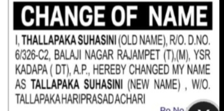 CHANGE OF NAME: THALLAPAKA SUHASINI TO TALLAPAKA SUHASINI