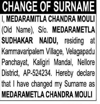 CHANGE OF SURNAME MEDARAMETLA TO MEDARAMETLA CHANDRA MOULI