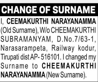 CHANGE OF SURNAME NARAYANAMMA TO CEEMAKURTHI NARAYANAMMA