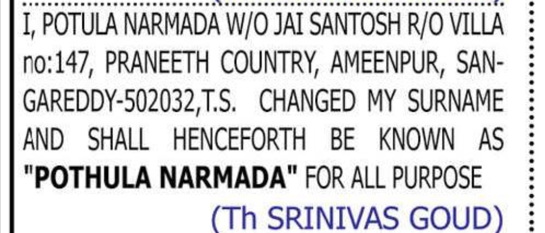 Change of Surname — Potula Narmada to Pothula Narmada