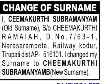CHANGE OF SURNAME SUBRAMANYAM TO CEEMAKURTHI SUBRAMANYAM