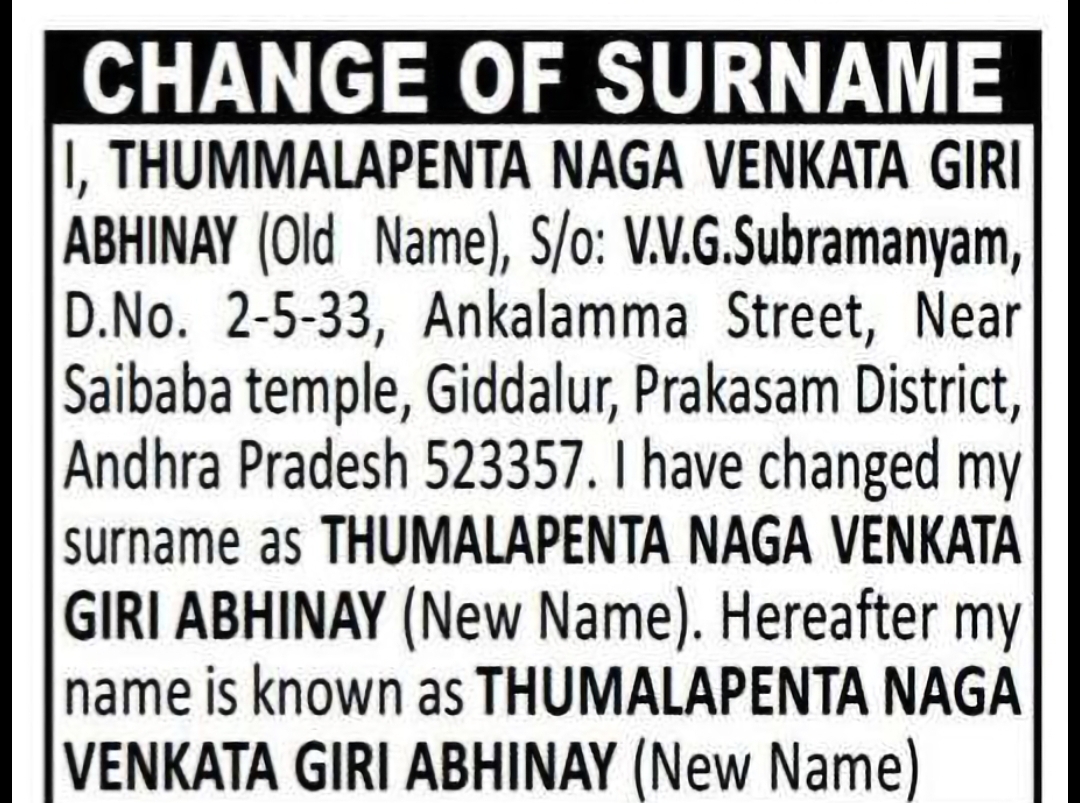CHANGE OF SURNAME — THUMMALAPENTA NAGA VENKATA GIRI ABHINAY TO THUMALAPENTA NAGA VENKATA GIRI ABHINAY