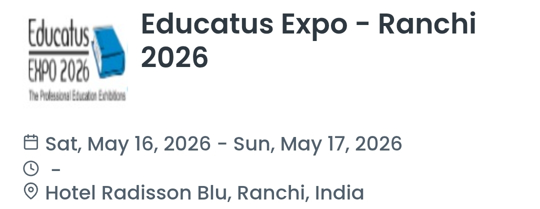 Educatus Expo - Ranchi 2026