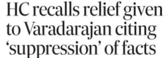 HC recalls relief given to Varadarajan citing ‘suppression’ of facts