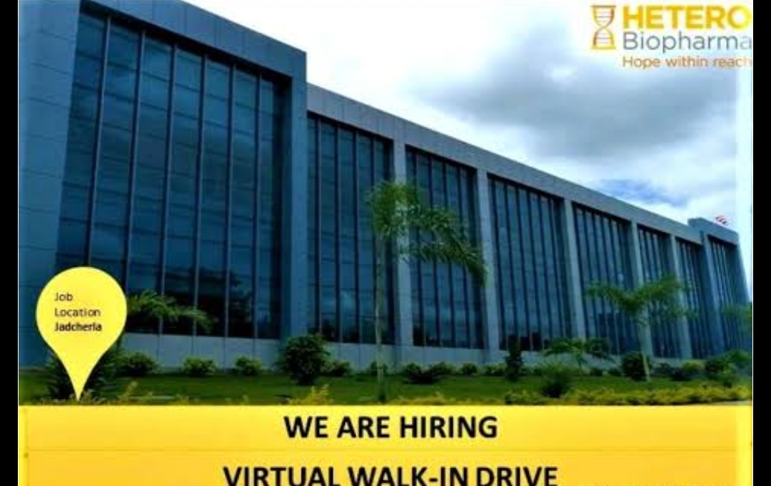 HETERO BIOPHARMA LTD. Walk-in Drive Freshers
